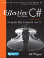 Effective C# (Covers C# 6.0): 50 Specific Ways to Improve Your C# / Edition 3