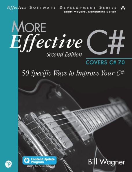 More Effective C#: 50 Specific Ways to Improve Your C#