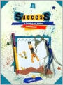 Success in Reading and Writing: Grade 6