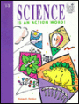 Science Is an Action Word!