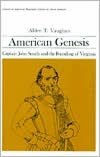 American Genesis: Captain John Smith and the Founding of Virginia (Library of American Biography Series) / Edition 1
