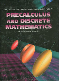 Title: Uscmp Precalculus and Discrete Mathematics, Author: University of Chicago School Mathematics Project