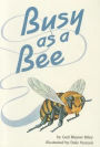Reading 2000 Leveled Reader 2.51B Busy As A Bee