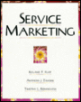 Service Marketing: Quality and Financial Impact with Software / Edition 1
