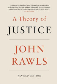 Title: A Theory of Justice: Revised Edition, Author: John Rawls
