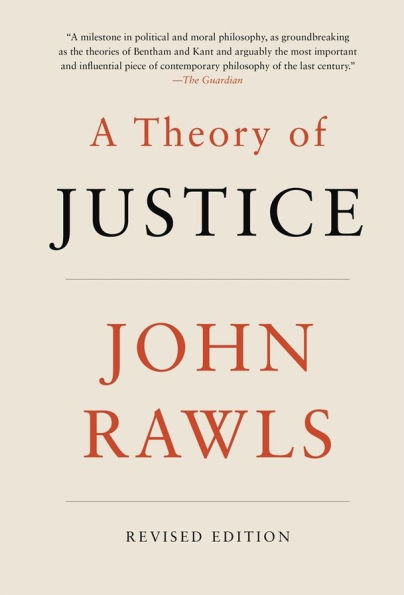A Theory of Justice: Revised Edition