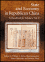 State and Economy in Republican China: A Handbook for Scholars