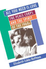 All You Need Is Love: The Peace Corps and the Spirit of the 1960s