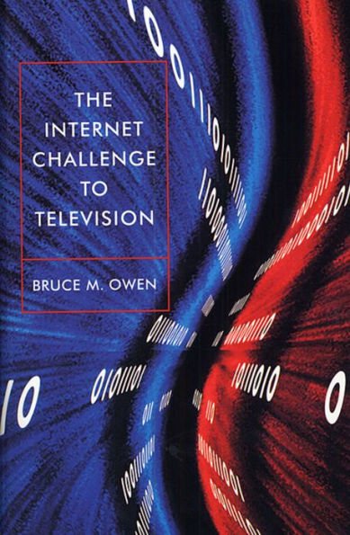 The Internet Challenge to Television / Edition 1