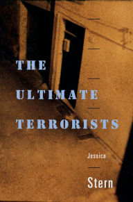 Title: The Ultimate Terrorists, Author: Jessica Stern