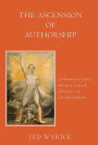 The Ascension of Authorship: Attribution and Canon Formation in Jewish, Hellenistic, and Christian Traditions