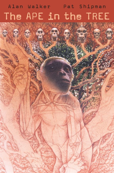 The Ape in the Tree: An Intellectual and Natural History of <i>Proconsul</i> / Edition 1