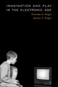 Imagination and Play in the Electronic Age