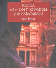 Petra and the Lost Kingdom of the Nabataeans