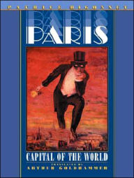 Paris: Capital of the World / Edition 1