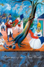 Avengers of the New World: The Story of the Haitian Revolution / Edition 1