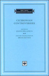 Title: Ciceronian Controversies, Author: JoAnn DellaNeva