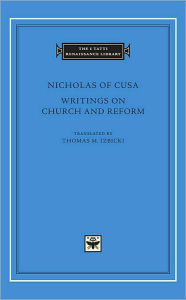 Title: Writings on Church and Reform, Author: Nicholas of Cusa