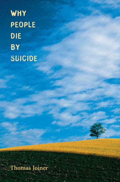 Why People Die by Suicide / Edition 1