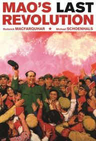 Title: Mao's Last Revolution / Edition 1, Author: Roderick MacFarquhar
