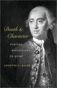 Title: Death and Character: Further Reflections on Hume, Author: Annette C. Baier
