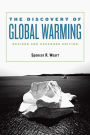 The Discovery of Global Warming: Revised and Expanded Edition