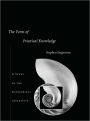 The Form of Practical Knowledge: A Study of the Categorical Imperative