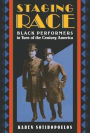 Staging Race: Black Performers in Turn of the Century America