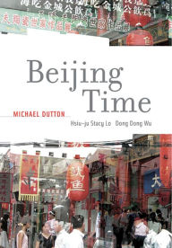 Title: Beijing Time, Author: Michael Dutton