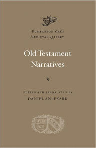 Title: Old Testament Narratives, Author: Harvard University Press