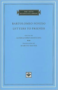 Title: Letters to Friends, Author: Bartolomeo Fonzio