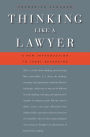 Thinking Like a Lawyer: A New Introduction to Legal Reasoning