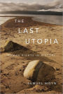 The Last Utopia: Human Rights in History