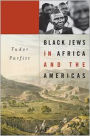 Black Jews in Africa and the Americas