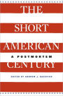 The Short American Century: A Postmortem