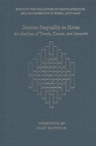 Title: Income Inequality in Korea: An Analysis of Trends, Causes, and Answers, Author: Chong-Bum An