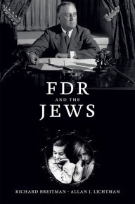 Title: FDR and the Jews, Author: Richard Breitman