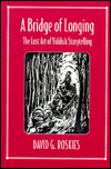 A Bridge of Longing: The Lost Art of Yiddish Storytelling
