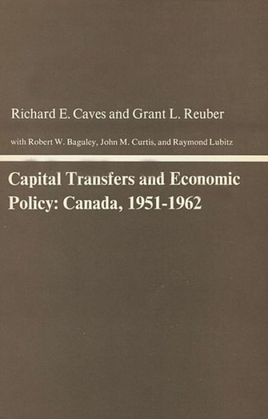 Capital Transfers and Economic Policy: Canada, 1951-1962