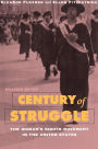 Century of Struggle: The Woman's Rights Movement in the United States, Enlarged Edition / Edition 3