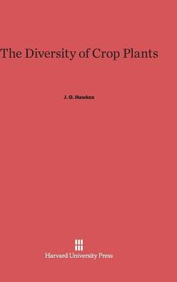 The Diversity of Crop Plants