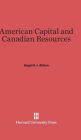 American Capital and Canadian Resources