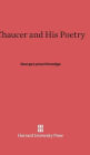 Chaucer and His Poetry