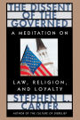 The Dissent of the Governed: A Meditation on Law, Religion, and Loyalty