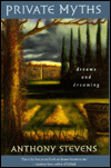 Private Myths: Dreams and Dreaming