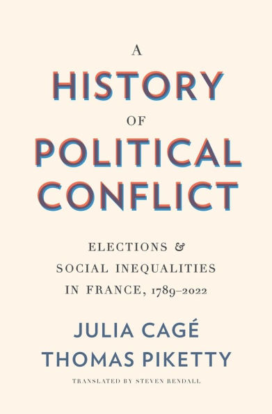A History of Political Conflict: Elections and Social Inequalities in France, 1789-2022