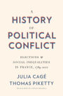 A History of Political Conflict: Elections and Social Inequalities in France, 1789-2022