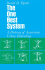The One Best System: A History of American Urban Education
