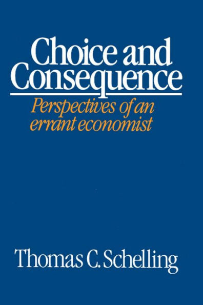 Choice and Consequence