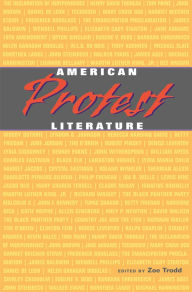 Title: American Protest Literature, Author: Zoe Trodd